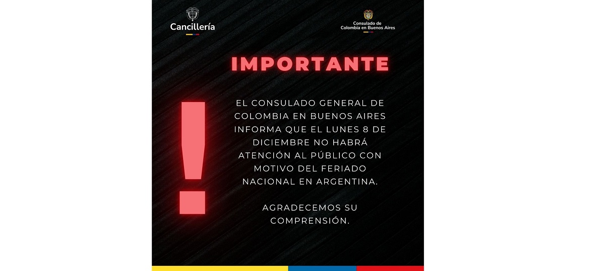 El Consulado de Colombia en Buenos Aires no tendrá atención al público el 8 de diciembre de 2025