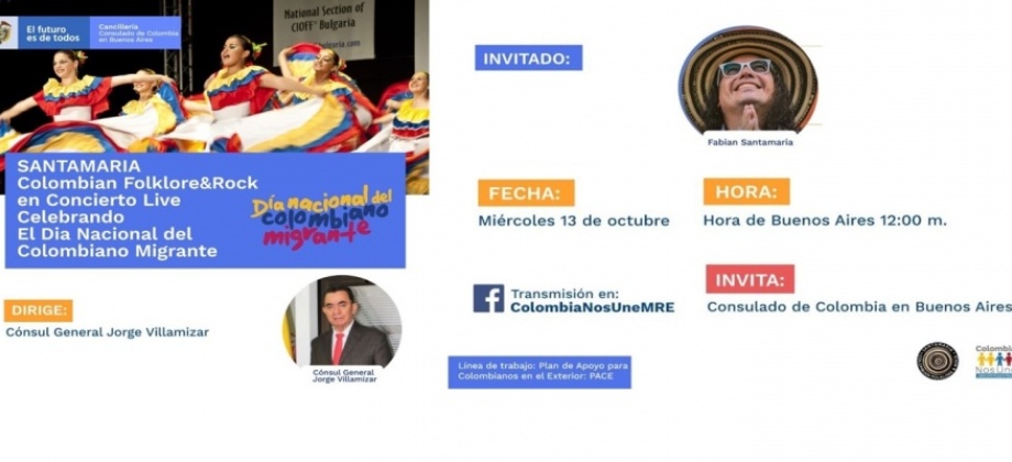 El Consulado de Colombia en Buenos Aires invita a la celebración del Dia Nacional del Colombiano Migrante, el 13 de octubre de 2021