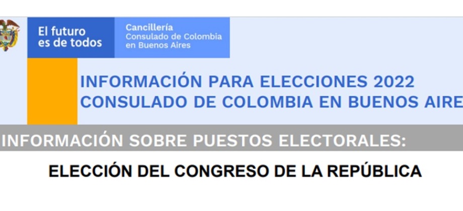 El Consulado de Colombia en Buenos Aires informa sobre los puestos electorales para las elecciones de Congreso