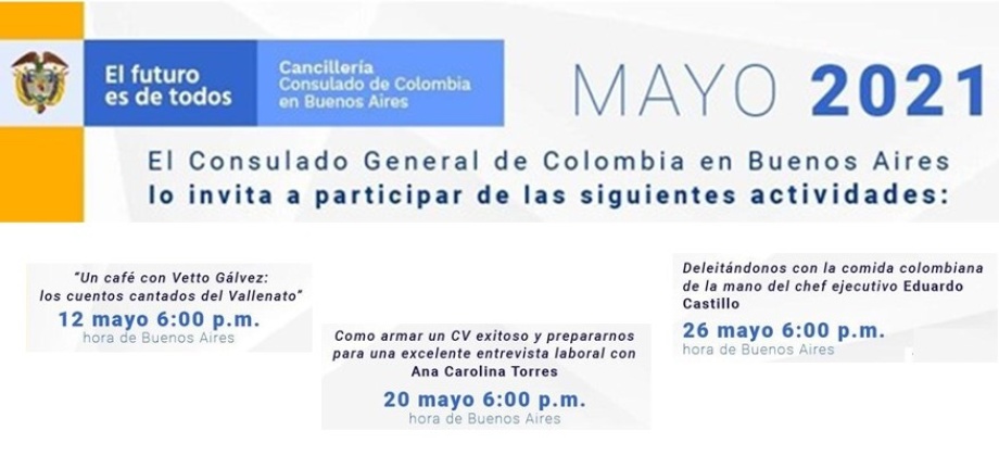 Consulado de Colombia en Buenos Aires invita a las organizas para los connacionales los días 12, 20 y 26 de mayo de 2021