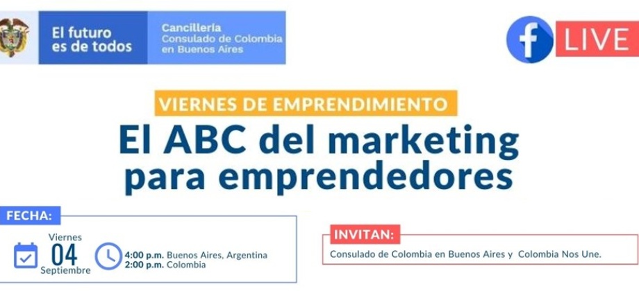 Consulado de Colombia en Buenos Aires invita al Facebook Live: ABC del Marketing 