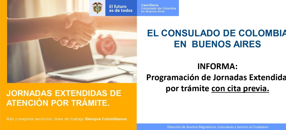 El Consulado de Colombia en Buenos Aires informa la programación de jornadas extendidas de atención por trámite
