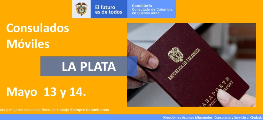 Consulado de Colombia en Buenos Aires realizará la jornada de Consulado Móvil en la Plata el 13 y 14 de mayo