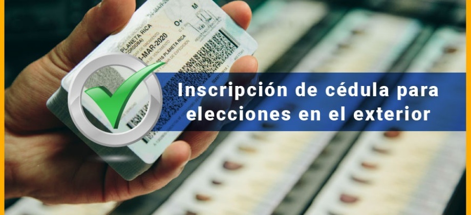 El Consulado de Colombia en Argentina informa sobre la inscripción de cédulas para las votaciones en el exterior