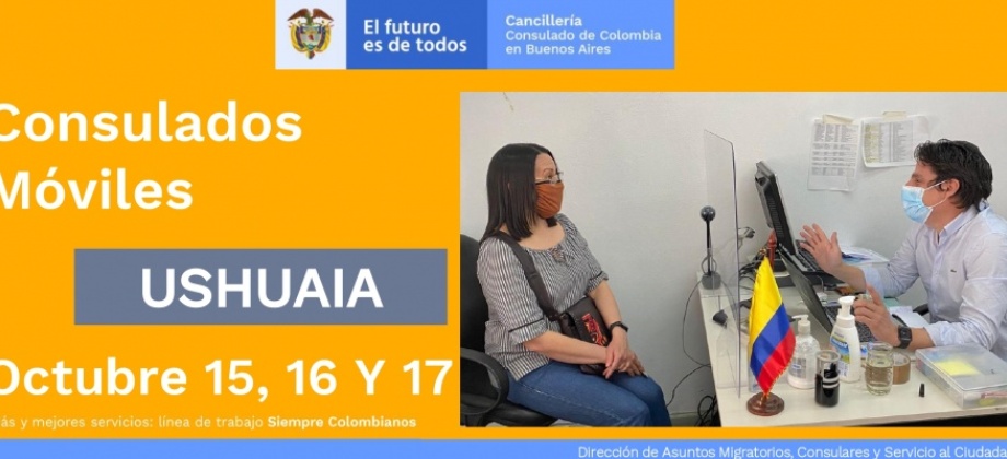 Jornada de Consulado Móvil en Ushuaia del 15 al 17 de octubre de 2021 