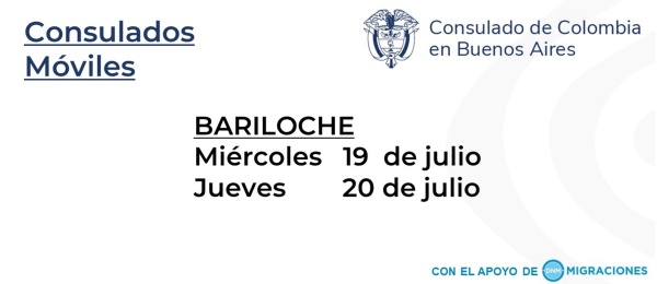 Consulado de Colombia en Buenos Aires realizará un Consulado Móvil en Bariloche, los días 19 y 20 de julio de 2023