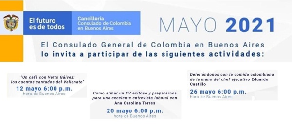 Consulado de Colombia en Buenos Aires invita a las organizas para los connacionales los días 12, 20 y 26 de mayo de 2021