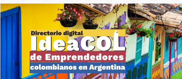 Consulado de Colombia en Buenos Aires publica la primera edición del directorio digital de emprendedores Colombianos en Argentina 