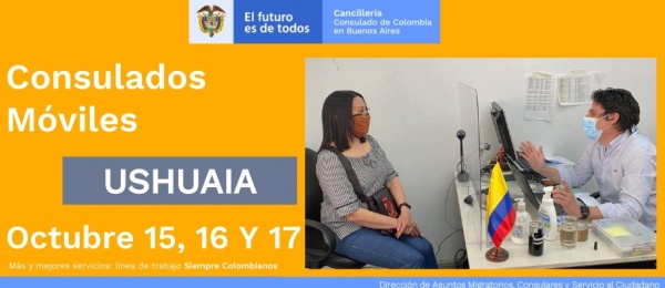 Jornada de Consulado Móvil en Ushuaia del 15 al 17 de octubre de 2021 